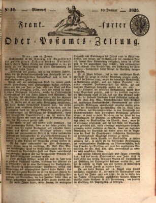 Frankfurter Ober-Post-Amts-Zeitung Mittwoch 19. Januar 1825