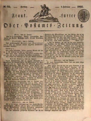 Frankfurter Ober-Post-Amts-Zeitung Freitag 4. Februar 1825