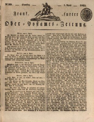Frankfurter Ober-Post-Amts-Zeitung Samstag 9. April 1825