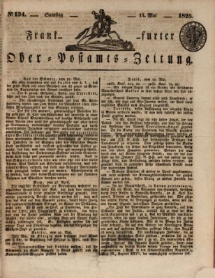 Frankfurter Ober-Post-Amts-Zeitung Samstag 14. Mai 1825