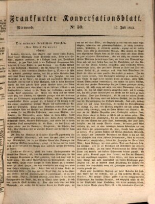 Frankfurter Ober-Post-Amts-Zeitung Mittwoch 17. Juli 1833