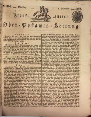 Frankfurter Ober-Post-Amts-Zeitung Dienstag 3. Dezember 1833