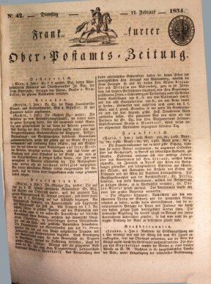 Frankfurter Ober-Post-Amts-Zeitung Dienstag 11. Februar 1834