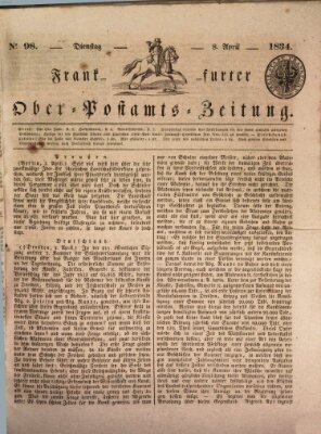 Frankfurter Ober-Post-Amts-Zeitung Dienstag 8. April 1834
