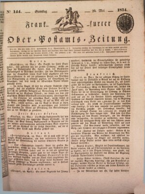 Frankfurter Ober-Post-Amts-Zeitung Samstag 24. Mai 1834