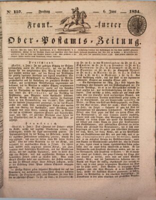 Frankfurter Ober-Post-Amts-Zeitung Freitag 6. Juni 1834