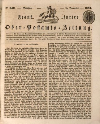 Frankfurter Ober-Post-Amts-Zeitung Dienstag 16. Dezember 1834