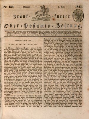 Frankfurter Ober-Post-Amts-Zeitung Mittwoch 3. Juni 1835
