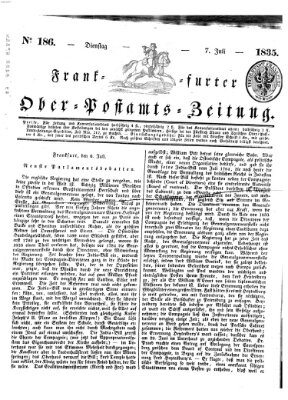 Frankfurter Ober-Post-Amts-Zeitung Dienstag 7. Juli 1835