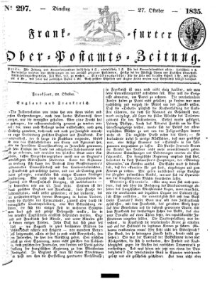 Frankfurter Ober-Post-Amts-Zeitung Dienstag 27. Oktober 1835