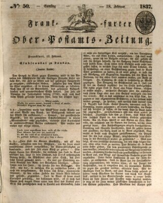 Frankfurter Ober-Post-Amts-Zeitung Samstag 18. Februar 1837