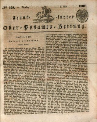 Frankfurter Ober-Post-Amts-Zeitung Dienstag 9. Mai 1837