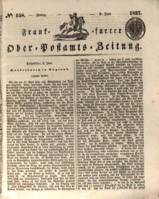 Frankfurter Ober-Post-Amts-Zeitung Freitag 9. Juni 1837