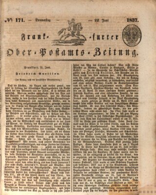 Frankfurter Ober-Post-Amts-Zeitung Donnerstag 22. Juni 1837