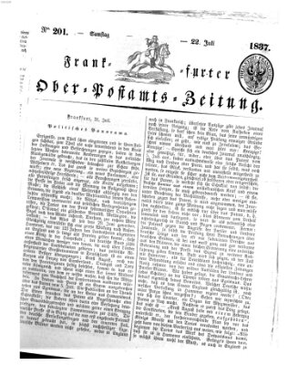 Frankfurter Ober-Post-Amts-Zeitung Samstag 22. Juli 1837
