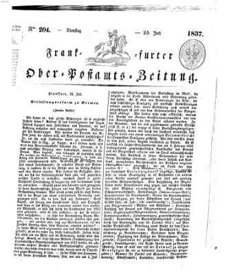 Frankfurter Ober-Post-Amts-Zeitung Dienstag 25. Juli 1837
