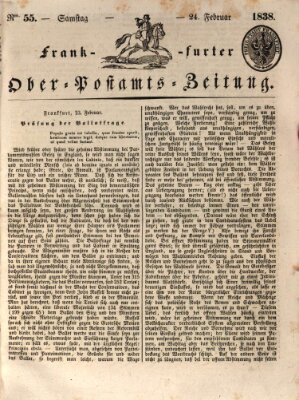 Frankfurter Ober-Post-Amts-Zeitung Samstag 24. Februar 1838