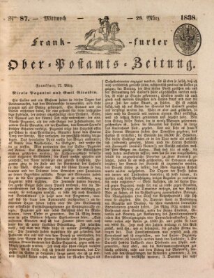 Frankfurter Ober-Post-Amts-Zeitung Mittwoch 28. März 1838