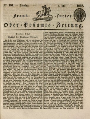 Frankfurter Ober-Post-Amts-Zeitung Dienstag 3. Juli 1838