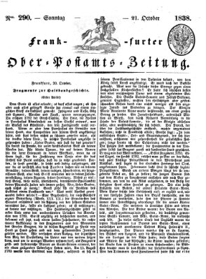 Frankfurter Ober-Post-Amts-Zeitung Sonntag 21. Oktober 1838