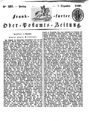 Frankfurter Ober-Post-Amts-Zeitung Freitag 7. Dezember 1838