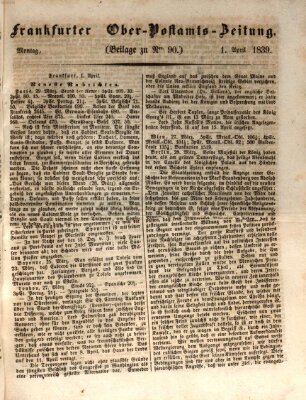 Frankfurter Ober-Post-Amts-Zeitung Montag 1. April 1839