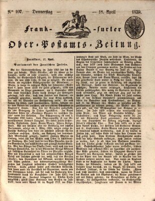 Frankfurter Ober-Post-Amts-Zeitung Donnerstag 18. April 1839