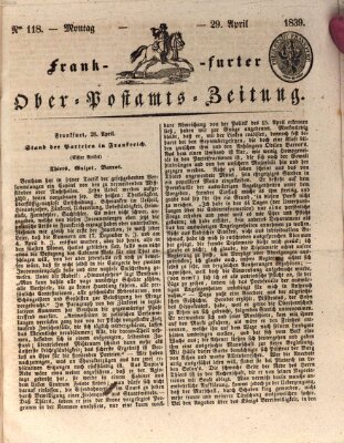 Frankfurter Ober-Post-Amts-Zeitung Montag 29. April 1839