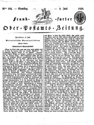 Frankfurter Ober-Post-Amts-Zeitung Samstag 6. Juli 1839