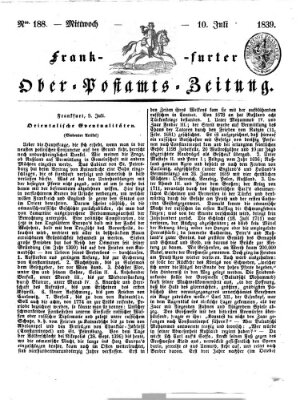 Frankfurter Ober-Post-Amts-Zeitung Mittwoch 10. Juli 1839