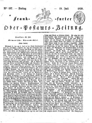 Frankfurter Ober-Post-Amts-Zeitung Freitag 19. Juli 1839