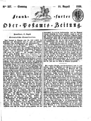 Frankfurter Ober-Post-Amts-Zeitung Sonntag 18. August 1839