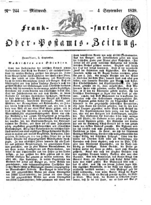 Frankfurter Ober-Post-Amts-Zeitung Mittwoch 4. September 1839