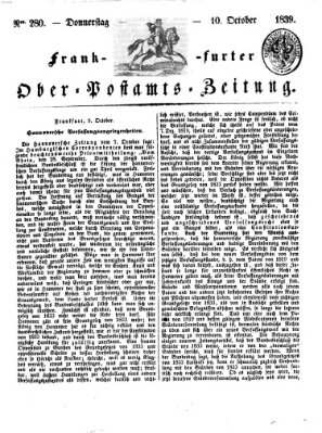 Frankfurter Ober-Post-Amts-Zeitung Donnerstag 10. Oktober 1839