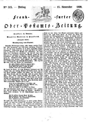 Frankfurter Ober-Post-Amts-Zeitung Freitag 15. November 1839