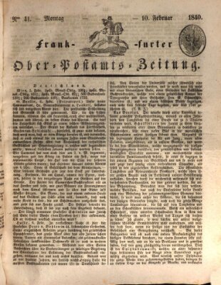 Frankfurter Ober-Post-Amts-Zeitung Montag 10. Februar 1840