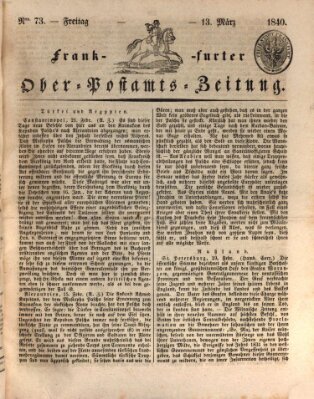 Frankfurter Ober-Post-Amts-Zeitung Freitag 13. März 1840