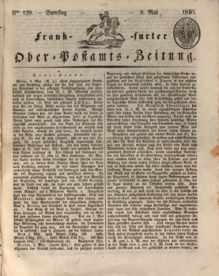 Frankfurter Ober-Post-Amts-Zeitung Samstag 9. Mai 1840