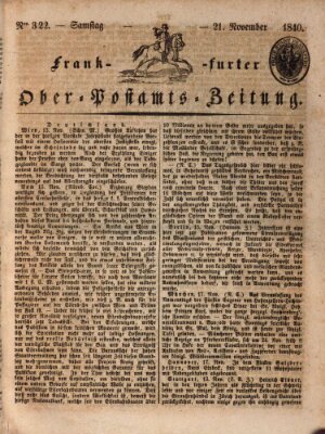Frankfurter Ober-Post-Amts-Zeitung Samstag 21. November 1840