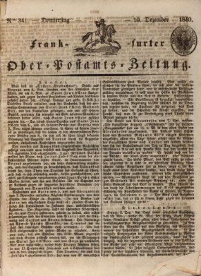 Frankfurter Ober-Post-Amts-Zeitung Donnerstag 10. Dezember 1840