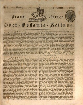 Frankfurter Ober-Post-Amts-Zeitung Montag 4. Januar 1841