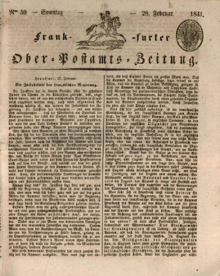 Frankfurter Ober-Post-Amts-Zeitung Sonntag 28. Februar 1841