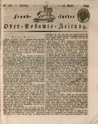 Frankfurter Ober-Post-Amts-Zeitung Montag 26. April 1841