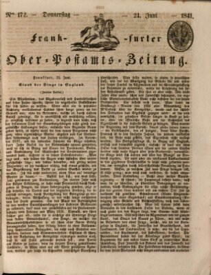 Frankfurter Ober-Post-Amts-Zeitung Donnerstag 24. Juni 1841