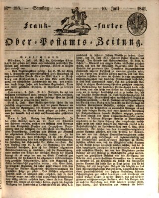 Frankfurter Ober-Post-Amts-Zeitung Samstag 10. Juli 1841