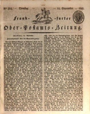 Frankfurter Ober-Post-Amts-Zeitung Dienstag 14. September 1841