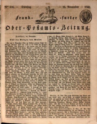 Frankfurter Ober-Post-Amts-Zeitung Dienstag 16. November 1841