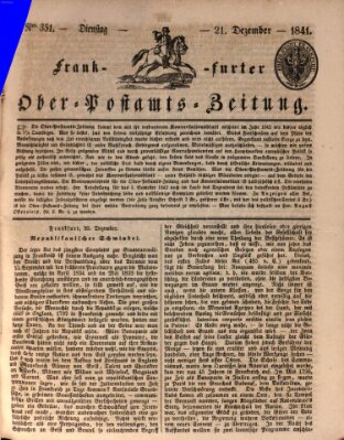 Frankfurter Ober-Post-Amts-Zeitung Dienstag 21. Dezember 1841