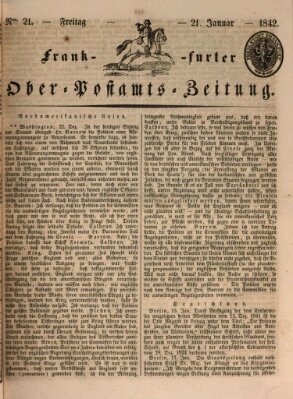 Frankfurter Ober-Post-Amts-Zeitung Freitag 21. Januar 1842