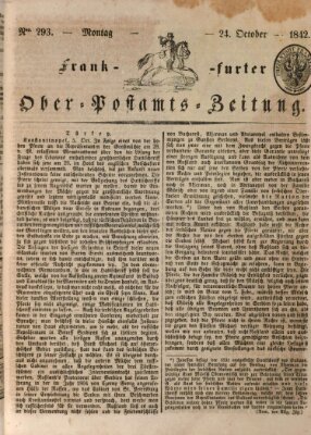 Frankfurter Ober-Post-Amts-Zeitung Montag 24. Oktober 1842